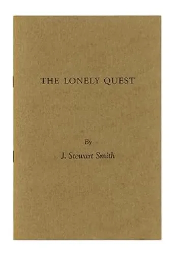 The Lonely Quest by J Stewart Smith